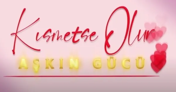 Kısmetse Olur’da kim, ne zaman elenecek? Kısmetse Olur Aşkın Gücü bugün eleme var mı? Pusula o ismi gösteriyor!