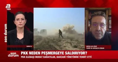Kuzey Irak'ta neler oluyor? PKK Barzani güçlerine neden saldırdı? Abdullah Ağar'dan A Haber'de flaş açıklamalar
