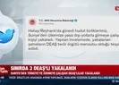 Sınırda 3 DEAŞlı yakalandı