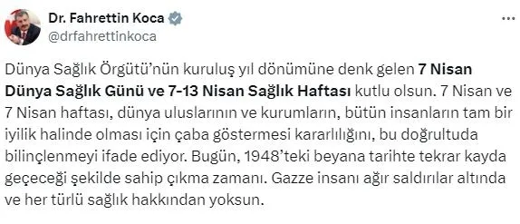 saglik-bakani-fahrettin-kocadan-dunya-saglik-gunu-mesajinda-gazze-vurgusu-agir-saldirilar-altinda-1712514732549.jpeg Sağlık Bakanı Fahrettin Koca'dan 'Dünya Sağlık Günü' mesajında Gazze vurgusu: "Ağır saldırılar altında..." - 1