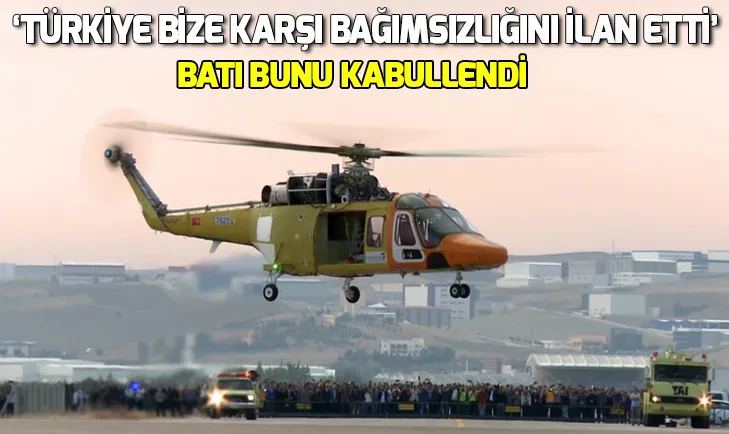 Türkiye bize karşı bağımsızlığını ilan etti