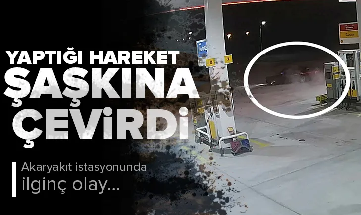 Akaryakıt istasyonunda tehlikeli hareket!