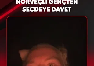 NORVEÇLİ GENÇTEN SECDEYE DAVET
