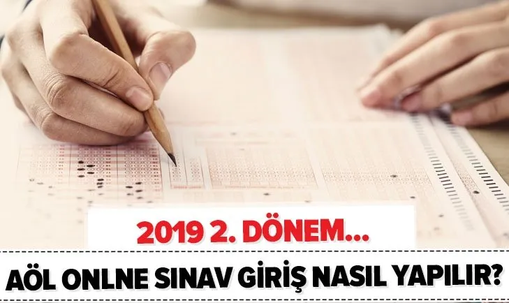 aol.meb.gov.tr: AÖL online sınav giriş nasıl yapılır? 2019-2 açık lise online sınav nasıl yapılıyor? Puan hesaplama...