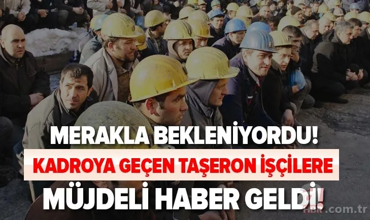 Kadroya geçen taşeron işçilere müjde! 2020 taşeron toplu iş sözleşmesi ne zaman? Özlük hakları ve gelirler... 1