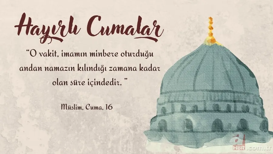 CUMA MESAJLARI 2025: En yeni, anlamlı ve hadisli cuma sözleri 3