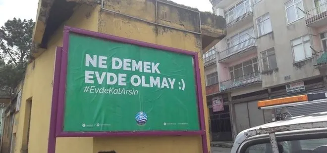 Trabzon’da belediyeden şiveli mesaj: Evde durun daa