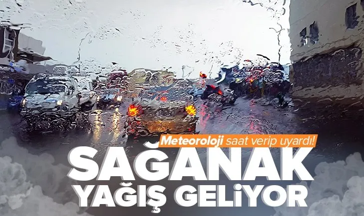 Meteoroloji Marmara için saat verip uyardı! Sağanak yağış geliyor | Sıcaklıklar düşüyor dikkat