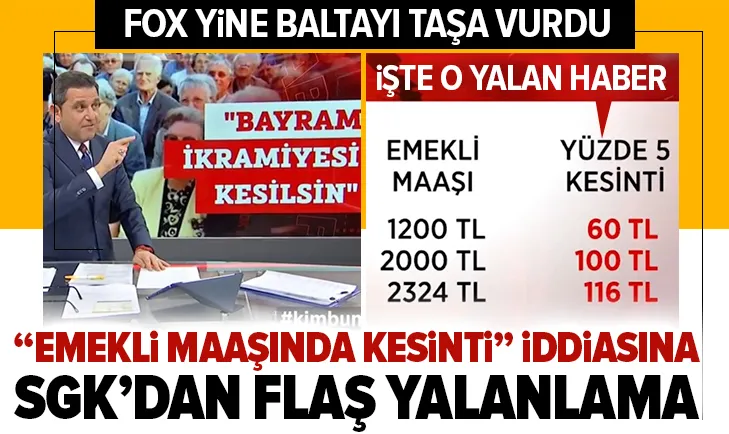 SGK’dan FOX'un emekli maaşlarında “kesinti” iddialarına yalanlama