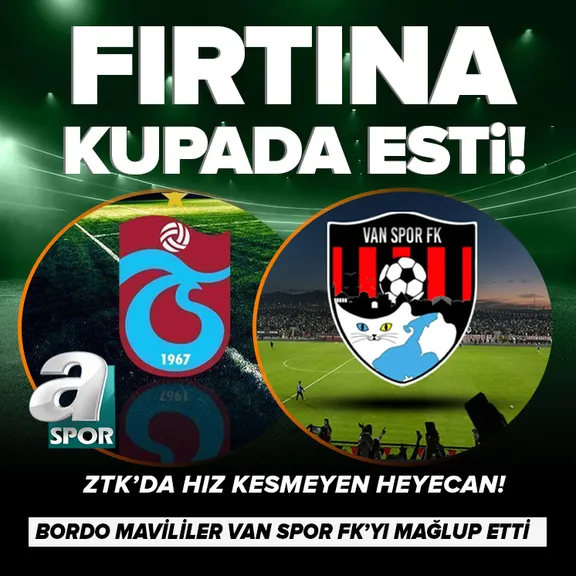 ZTK’da Fırtına Van Spor FK’yı mağlup etti !
