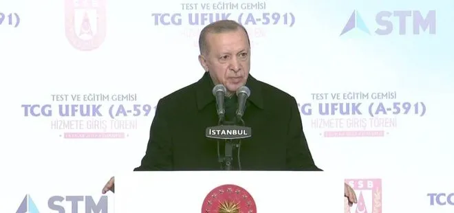 Son dakika: Başkan Erdoğan’dan Test ve Eğitim Gemisi TCG Ufuk’un Hizmete Giriş Töreni’nde önemli açıklamalar