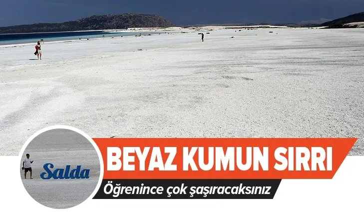 Salda’nın beyaz kumlarının sırrı! Aslında birer fosilmiş