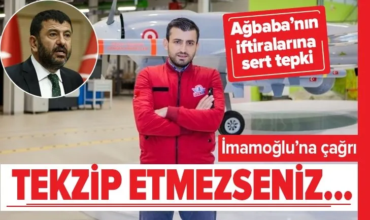 Selçuk Bayraktar'dan Veli Ağbaba'nın iftiralarına sert tepki