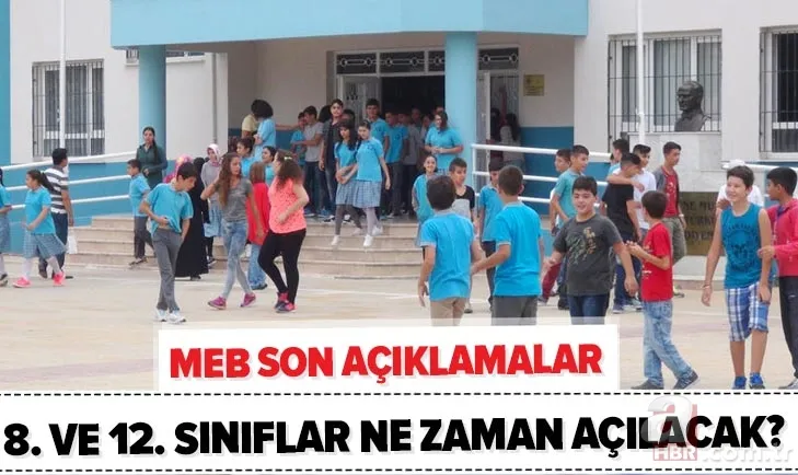 Ziya Selçuk'tan son dakika açıklaması! MEB 8. ve 12. sınıflar için okullar ne zaman açılacak? Ortaokul ve liseler... 1