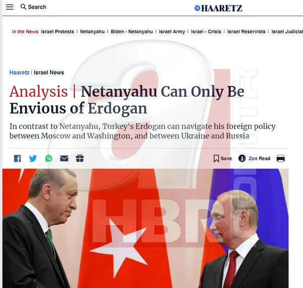 1690267465964.jpg İsrailli gazeteden çarpıcı Erdoğan analizi: Netanyahu sadece kıskanabilir - 1