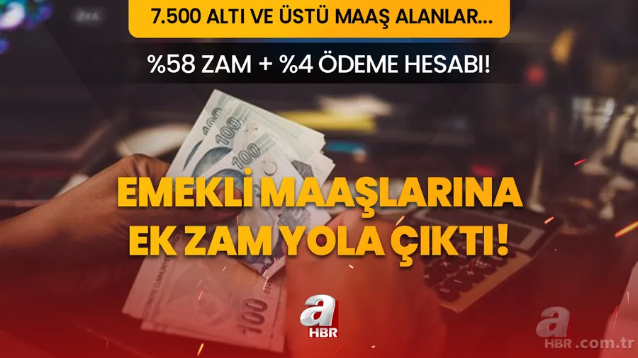%58 zam + %4 ödeme hesabı şekillendi! Emekli maaşlarına ek zam yola çıktı! 7.500 altı ve üstü maaş alanlar! Kalem kalem Ocak 2024 zamlı maaşları... 1