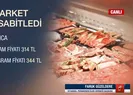 57 zincir market et fiyatını sabitledi