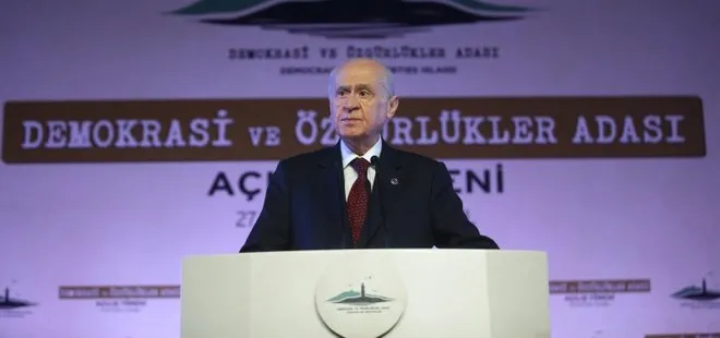 MHP lideri Devlet Bahçeli’den Demokrasi ve Özgürlük Adası açılışında flaş açıklamalar