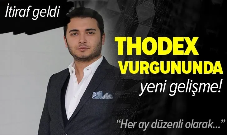 Thodex vurgununda yeni gelişme! Faruk Fatih Özer her ay düzenli olarak para yollamış!
