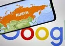 Rusya’dan Google’a 500 milyon rublelik şok!