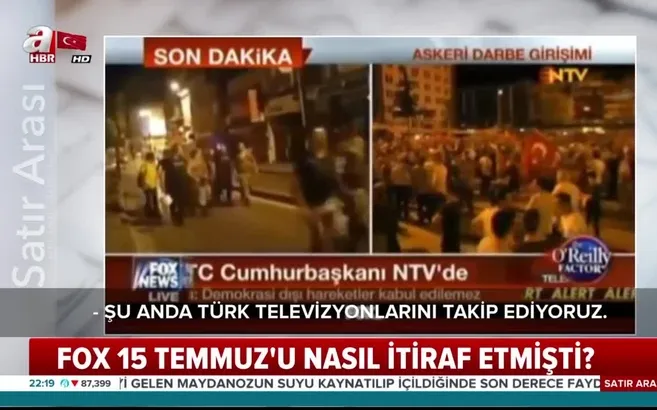 FOX 15 Temmuz'u nasıl itiraf etmişti!
