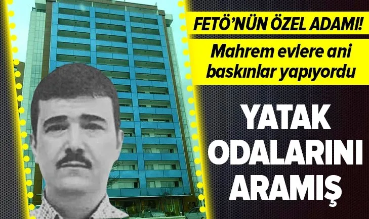 FETÖ'nün kozmik imamı Yasin Ugan baskın yaparak mahrem yapının yatak odalarını aramış