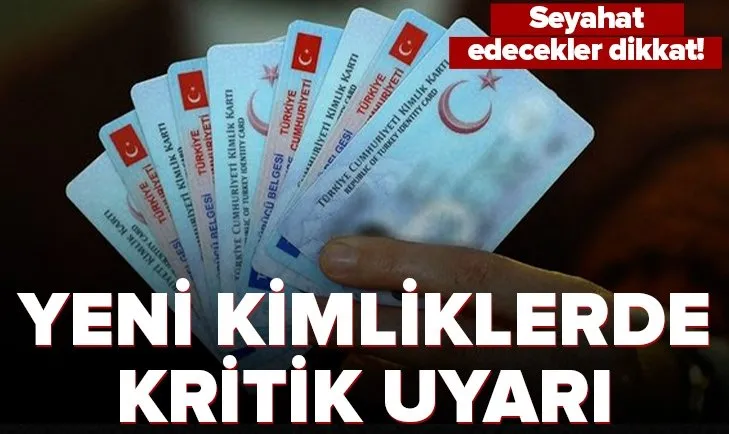 Seyahat edeceklere yeni kimlik kartı uyarısı! 1 Ekim’den itibaren yurt dışına çıkacaklar dikkat! Yeni kimlik kartı nasıl çıkarılır?