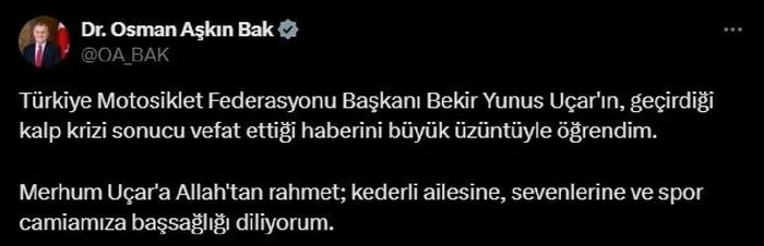 motosiklet-federasyonu-baskani-bekir-yunus-ucar-hayatini-kaybetti-son-yolculuguna-ugurlaniyor-bekir-yunus-ucar-1724669439602.jpeg Bakan Osman Aşkın Bak'tan Bekir Yunus Uçar için taziye mesajı