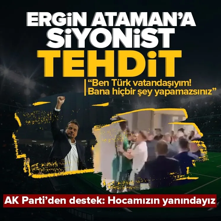 AK Parti’den Ergin Ataman’a destek geldi
