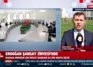 Başkan Erdoğan ilk kez Şangay Zirvesi’nde!