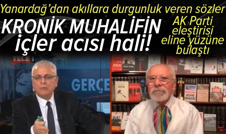 Son dakika | Kronik muhalif Merdan Yanardağ'dan akıllara durgunluk veren sözler!