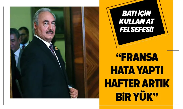 Financial Times: Hafter Fransa için yük!