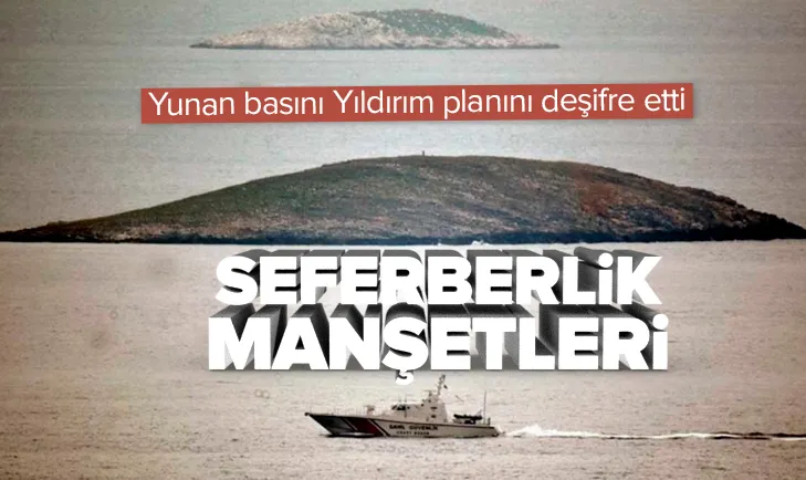 Yunan basını Atina’nın planını deşifre etti
