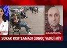 Kısıtlamalar sonuç verdi mi? Bilim Kurulu Üyesi açıkladı