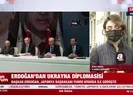Başkan Erdoğandan Ukrayna diplomasisi