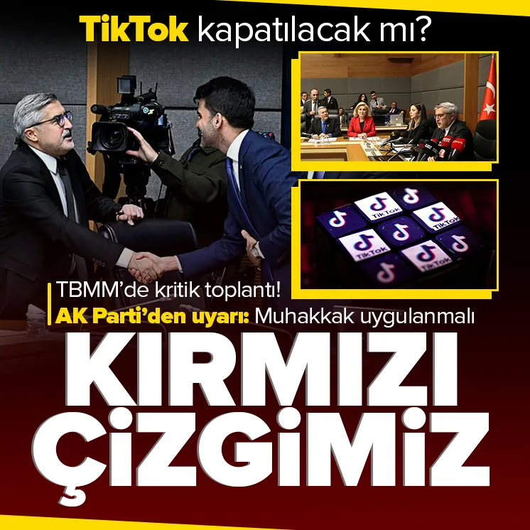 TikTok ekibi TBMMde