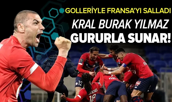 Burak Yılmaz Ligue 1’i sallıyor! Kral mucize geri dönüşün kahramanı oldu
