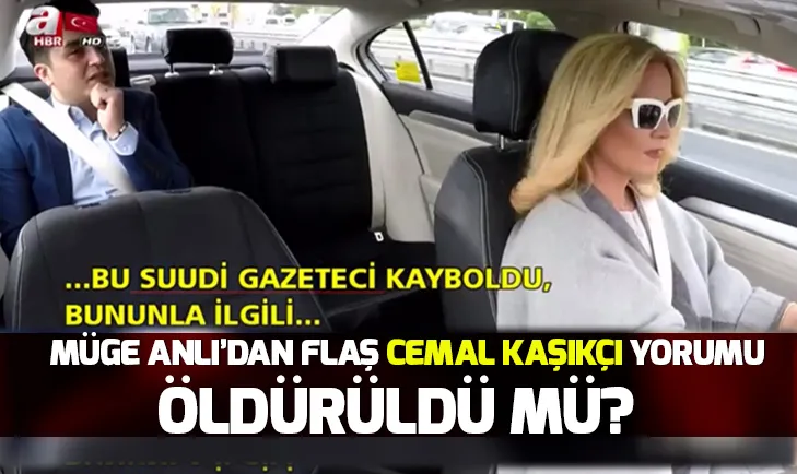 Müge Anlıdan flaş Cemal Kaşık yorumu! Öldürüldü mü?