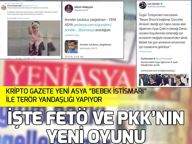 Kripto gazete Yeni Asya “bebek istismarı” ile terörist aklama peşinde