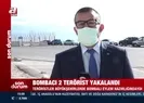 Bombacı 2 terörist yakalandı