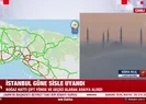 İstanbul güne sisle uyandı