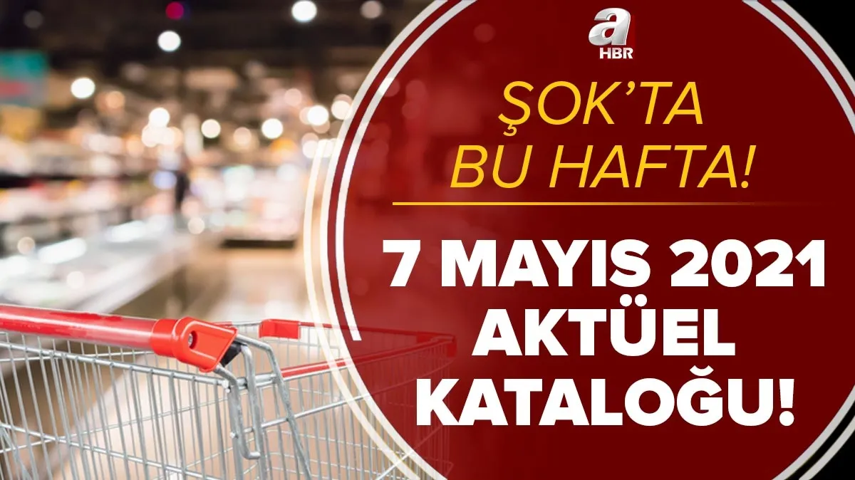 ŞOK�tan kaçırılmayacak fırsatlar! 7 Mayıs 2021 ŞOK aktüel ürünler