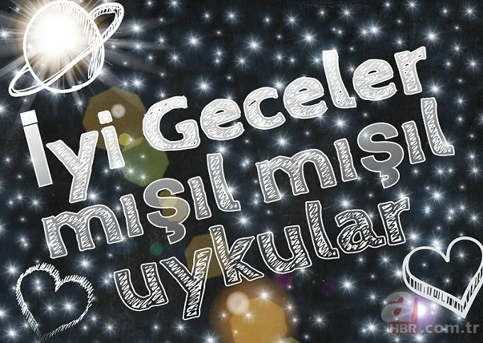 En güzel iyi geceler mesajları ile sevdiklerinizi mutlu edin! 25