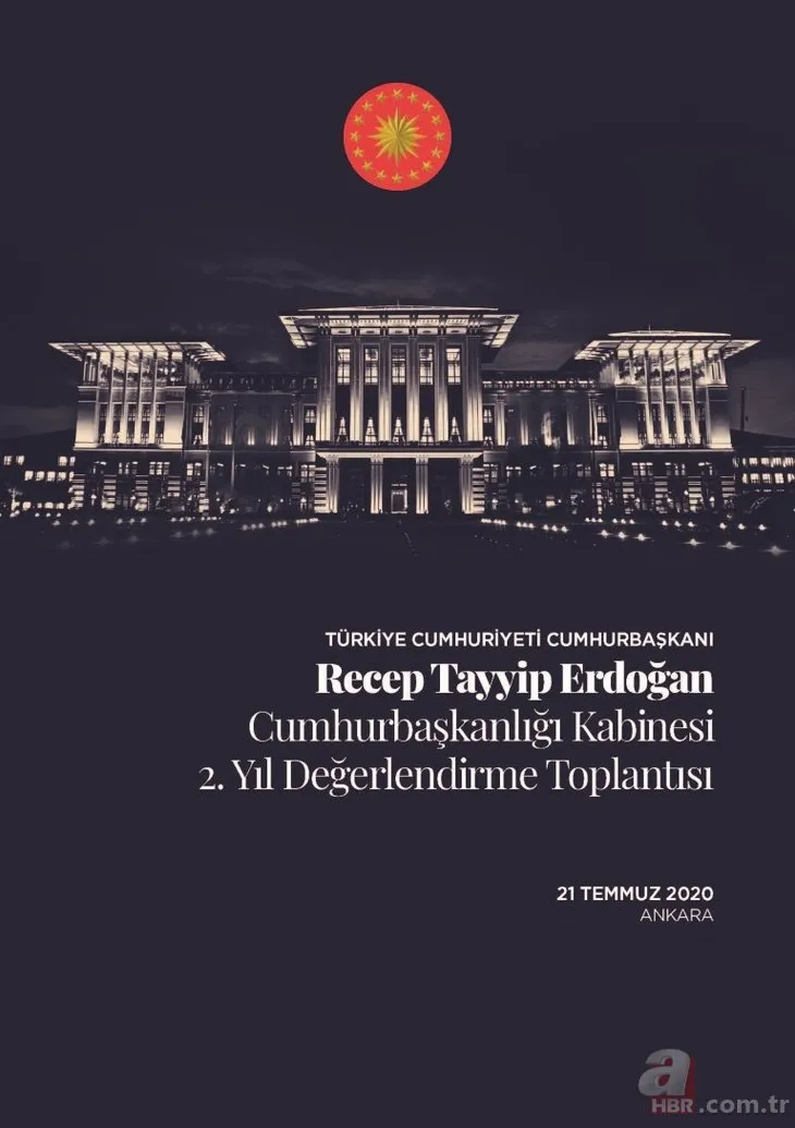 Başkan Erdoğan 2 saat 15 dakikada özetledi! İşte “Cumhurbaşkanlığı Hükümet Kabinesi 2 Yıllık Değerlendirme Toplantısı”nın kitap hali...