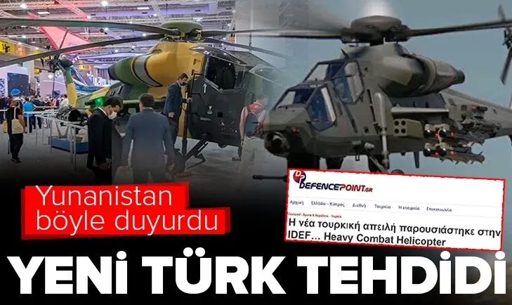 Yunan basınında ATAK II korkusu! Yeni Türk tehdidi