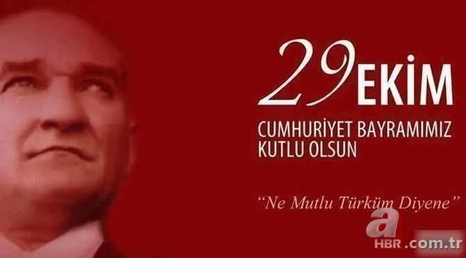 Atatürk'ün Cumhuriyet ile ilgili sözleri! En güzel uzun, kısa 29 Ekim Cumhuriyet Bayramı sözleri... 15