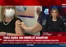 Yerli aşıda 480 gönüllü aranıyor