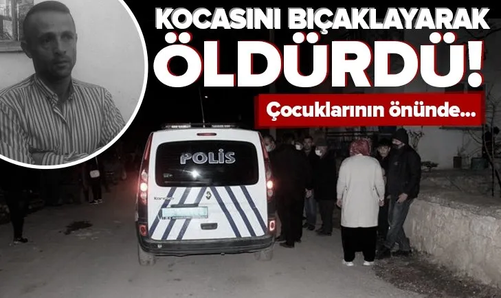 Konya’da 52 yaşındaki kadın şiddet gördüğü kocasını bıçaklayarak öldürdü
