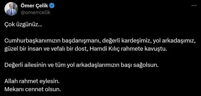 cumhurbaskani-basdanismani-hamdi-kilic-hayatini-kaybetti-ak-partiden-taziye-mesaji-1757746214985.jpeg AK Parti Sözcüsü Ömer Çelik'in Hamdi Kılıç'la ilgili paylaşımı (X)