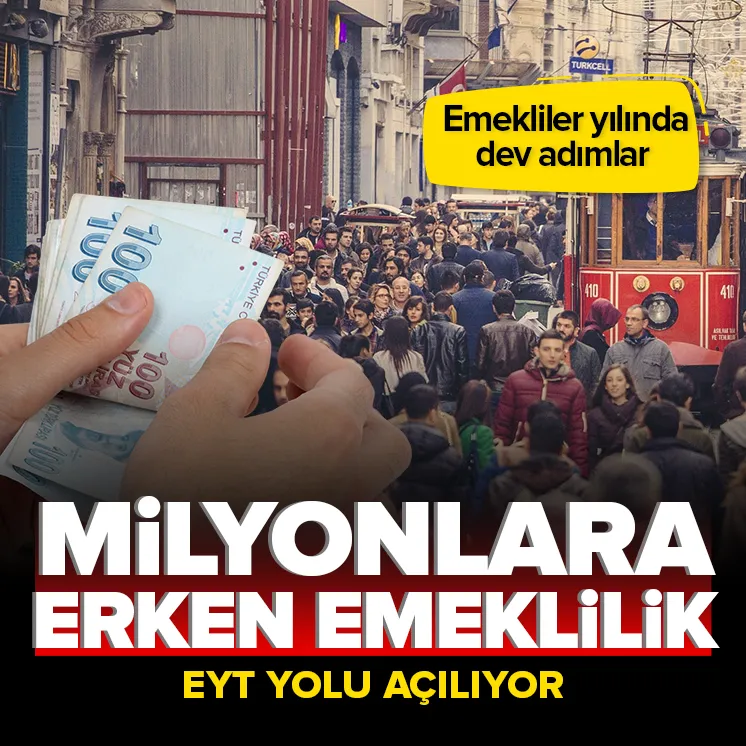 Milyonlara erken emeklilik imkanı!